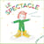 Le spectacle