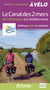 Le canal des 2 mers à vélo de l'atlantique à la méditerranée