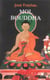Moi, bouddha