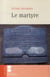 Le martyre