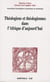 Théologiens et théologiennes dans l'afrique d'aujourd'hui