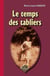 Le temps des tabliers