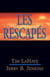 Les survivants de l'Apocalypse Tome 10 : les rescapés
