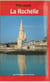Plan-guide de La Rochelle
