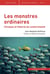 Les monstres ordinaires
