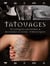 Tatouages - techniques anciennes et modernes et leurs symboliques