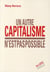 Un autre capitalisme n'est pas possible