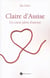 Claire d'Assise - un coeur plein d'amour