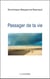 Passager de ta vie