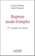 Rupture mode d'emploi - 77 modeles de lettres