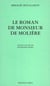 Le roman de Monsieur de Molière