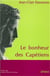Le bonheur des capétiens