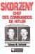 Skorzeny, chef des commandos de hitler