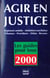 Agir en justice 2000