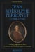 Jean rodolphe perronet (1708-1794) - «premier ingénieur du roi» et directeur de l'école des ponts et chaussées