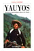 Yauyos - aventures apostoliques dans les Andes