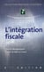 L'intégration fiscale