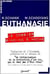 Euthanasie - Le dossier Binding et Hoche