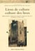Lieux de culture  / culture des lieux