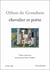 Othon de Gransdon - chevalier et poète