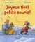 Joyeux Noël, petite souris !