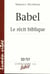 Babel - Le récit biblique
