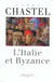 L'italie et byzance