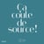 Ça coule de source !