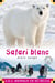 Safari blanc
