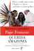 Querida Amazonia - Amazonie bien aimée - exhortation apostolique
