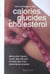 Compagnon des calories glucides et cholesterol (mon)