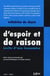 D'ESPOIR ET DE RAISON  - ECRITS D'UNE INSOUMISE