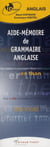 Id réflex : grammaire anglaise