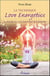 La technique love energetics - le chant du coeur et le grand éveil de la kundalini