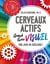 Cerveaux actifs : Grand livre visuel : 268 jeux en couleurs !