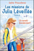 Les missions de Julia Léveillée t.4 - un monde insoupçonné !