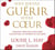 Vous pouvez guérir votre coeur