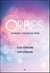 Orbes - leur mission et leurs messages d'espoir