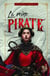 La reine pirate. collector