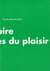 Les images du plaisir