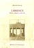 L'absence - Dijon-Berlin, 1945-1995