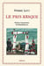 Le pays basque - récits et impressions de l'euskal-herria