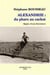Alexandrie du Phare au Cachot : Egypte,12 Ans d'Aventures