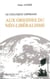 Le Colloque Lippmann : Aux Origines du Neo-Liberalisme