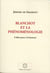 Blanchot et la phénoménologie