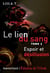 Le lien du sang t.2 - espoir et désillusion