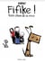 Fifike ! Tome 1 : petit chien de sa race