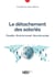 Le détachement des salariés : Fiscalité - Droit du travail - Sécurité sociale
