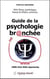 Guide de la psychologie br@nchée - 1000 sites web répertoriés