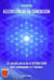 Ascension en 5e dimension - 22 secrets de la loi d'attraction